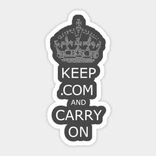 Keep .com and Carry On Sticker